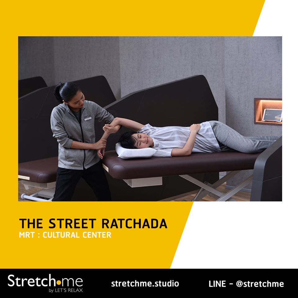 Stretch me by let's Relax - ยืดที่ The Street Ratchada