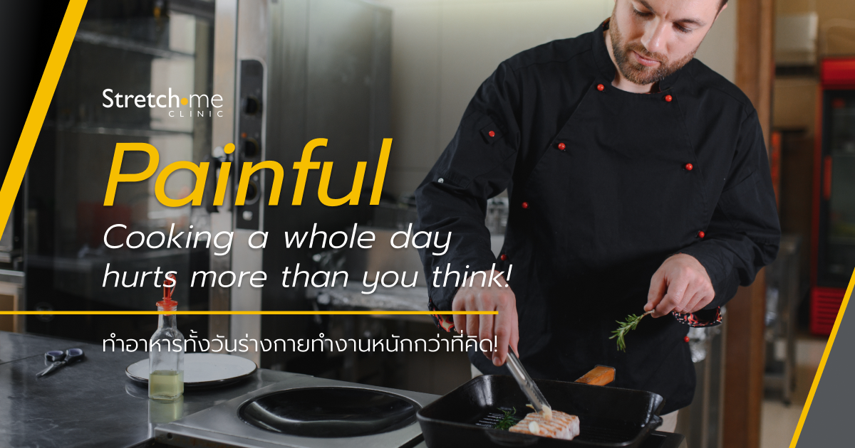 Painful Cooking a whole day hurts more than you think